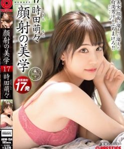 ABW-154 顔射の美学 17 美女の顔面に溜まりに溜まった白濁男汁をぶちまけろ！！ 時田萌々
