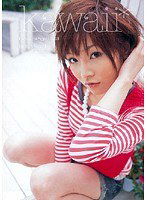 KAWD-014 kawaii* kawaii girl 03 仲間いつき
